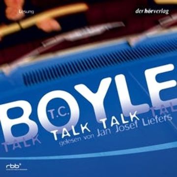 Talk Talk audiobook, T.C. Boyle