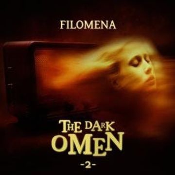 The Dark Omen, Folge 2: Filomena audiobook, Ascan von Bargen