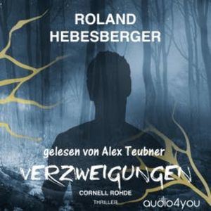 Verzweigungen, Roland Hebesberger