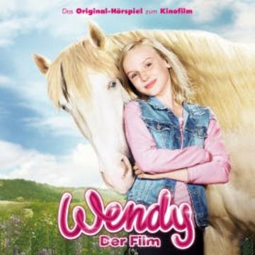 Wendy - Das Original-Hörspiel zum Kinofilm audiobook, Thomas Karallus