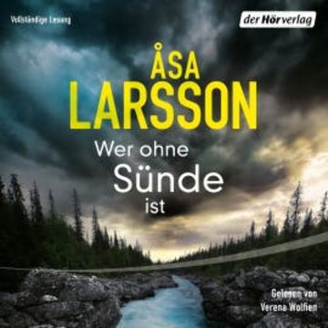 Wer ohne Sünde ist audiobook, Åsa Larsson