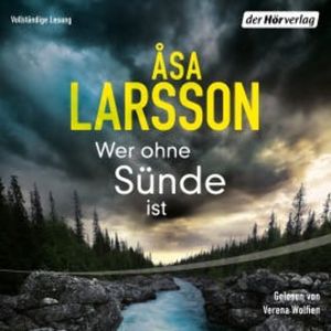 Wer ohne Sünde ist, Åsa Larsson