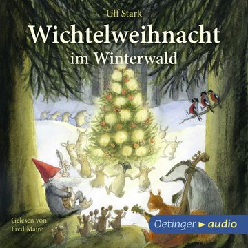 Wichtelweihnacht im Winterwald audiobook, Ulf Stark