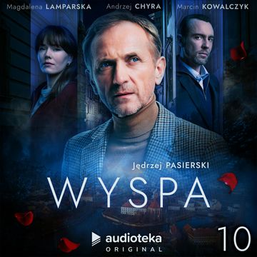 Wyspa. Odcinek 10 audiobook, Jędrzej Pasierski