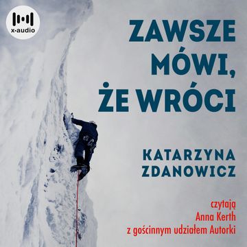 Zawsze mówi, że wróci audiobook, Katarzyna Zdanowicz