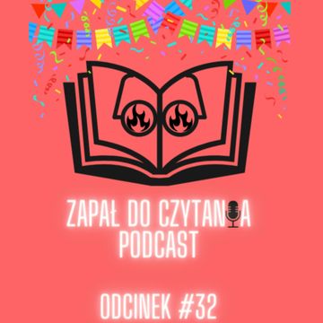 #32: Paciorek i jego zapał do czytania audiobook, Paweł Zapała