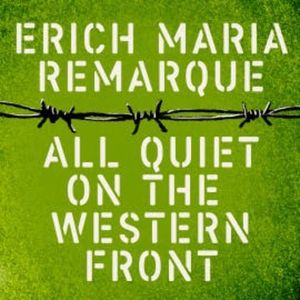 All Quiet on the Western Front, Erich Maria Remarque