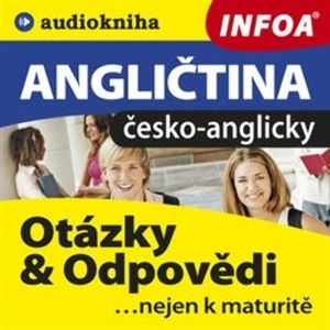 Angličtina - otázky a odpovědi nejen k maturitě (česko-anglicky), Gabrielle Smith Dluha