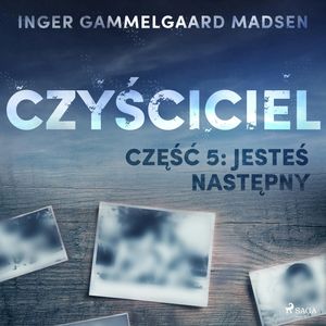Czyściciel 5: Jesteś następny, Inger Gammelgaard Madsen