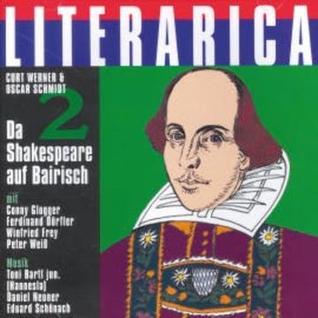 Da Shakespeare auf Bairisch 2 audiobook, Curt Werner