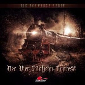 Die schwarze Serie, Folge 33: Der Vier-Fünfzehn-Express (ungekürzt), Amelia Edwards, Yves Holland