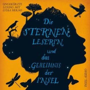 Die Sternenleserin und das Geheimnis der Insel (Ungekürzt) audiobook, Kiran Millwood Hargrave