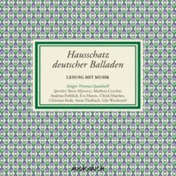 Hausschatz deutscher Balladen audiobook, Diverse