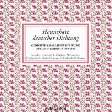 Hausschatz deutscher Dichtung audiobook, Diverse