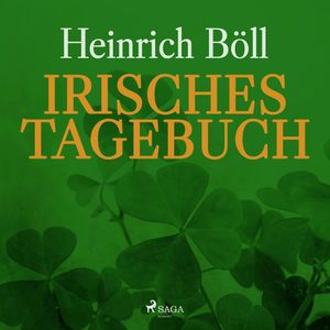 Irisches Tagebuch, Heinrich Böll