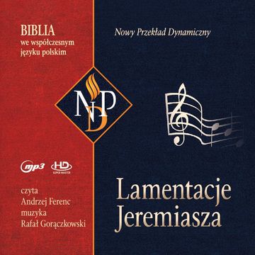 Lamentacje Jeremiasza. Nowy przekład dynamiczny audiobook, Praca zbiorowa