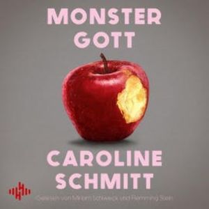Monstergott, Caroline Schmitt