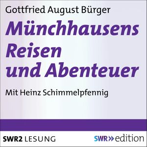 Münchhausens Reisen und Abenteuer, Gottfried August Bürger