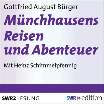 Münchhausens Reisen und Abenteuer audiobook, Gottfried August Bürger