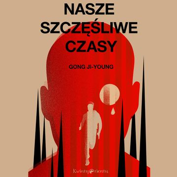 Nasze szczęśliwe czasy audiobook, Gong Ji-young