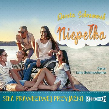 Niepełka. Tom 2. Siła prawdziwej przyjaźni audiobook, Dorota Schrammek