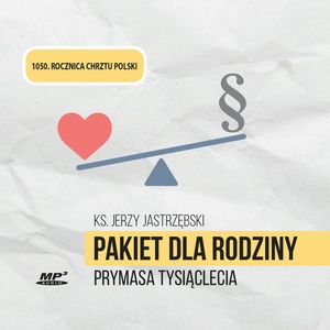 Pakiet dla rodziny Prymasa Tysiąclecia, ks. Jerzy Jastrzębski