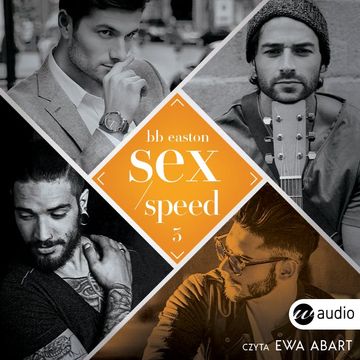 Sex/Speed audiobook, BB Easton