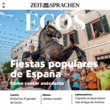 Spanisch lernen Audio - Volksfeste in Spanien audiobook, Covadonga Jiménez