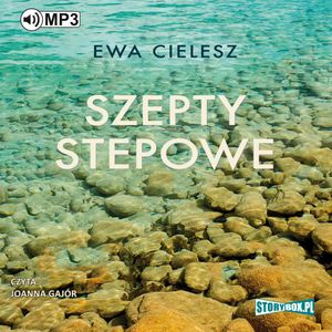 Szepty stepowe, Ewa Cielesz