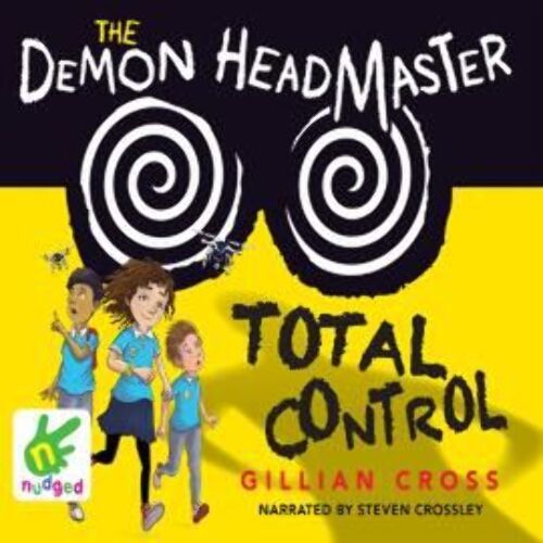 The Demon Headmaster: Total Control - Audiobook - Gillian Cross - W. F ...