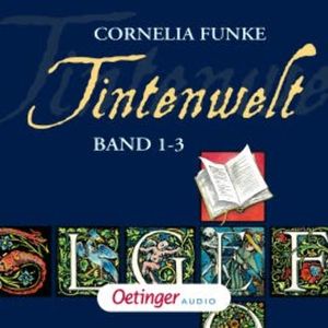 Tintenwelt. Band 1-3, Cornelia Funke