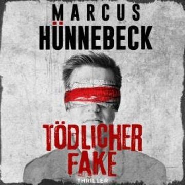 Tödlicher Fake - Drosten und Sommer, Band 16 (ungekürzt) audiobook, Marcus Hünnebeck