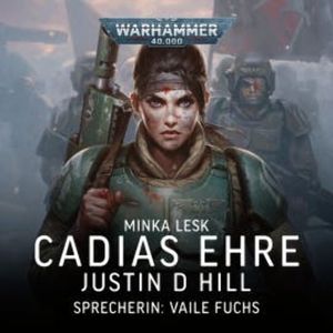 Warhammer 40.000: Minka Lesk 2, Justin D Hill