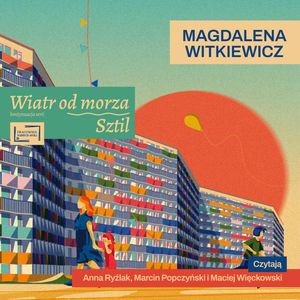 Wiatr od morza. Sztil. Tom 2, Magdalena Witkiewicz