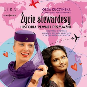 Życie stewardesy. Historia pewnej przyjaźni, Olga Kuczyńska
