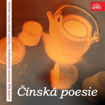 Čínská poesie audiobook, Li-Po, Tu-Fu
