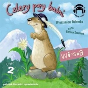 Cztery pory baśni. Wiosna 2, Włodzimierz Dulemba