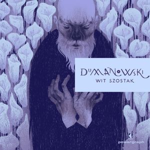Dumanowski, Wit Szostak