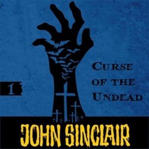 Curse of the Undead (John Sinclair - Demon Hunter 1), Jason Dark