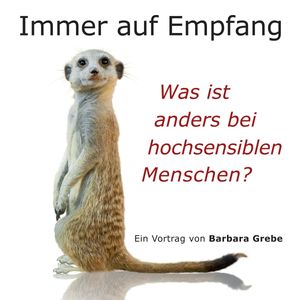 Immer auf Empfang, Barbara Grebe