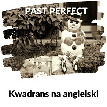 KNA: Lekcja 243 (Past Perfect) audiobook, Szymon Marciniak
