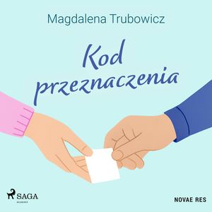 Kod przeznaczenia, Magdalena Trubowicz