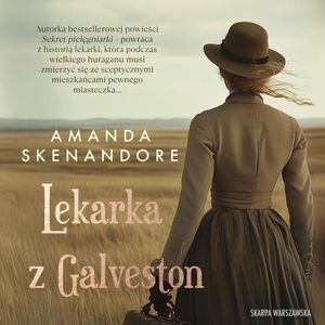 Lekarka z Galveston, Amanda Skenandore