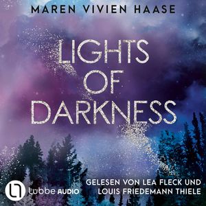 Lights of Darkness - Golden Oaks, Teil 2 (Ungekürzt), Maren Vivien Haase.