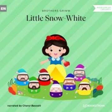 Little Snow-White (Unabridged) audiobook, Brothers Grimm