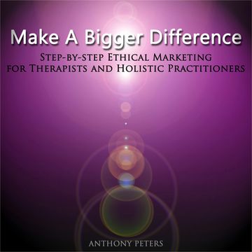 Make a Bigger Difference audiobook, Anthony Peters