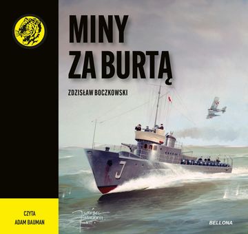 Miny za burtą audiobook, Zdzisław Boczkowski