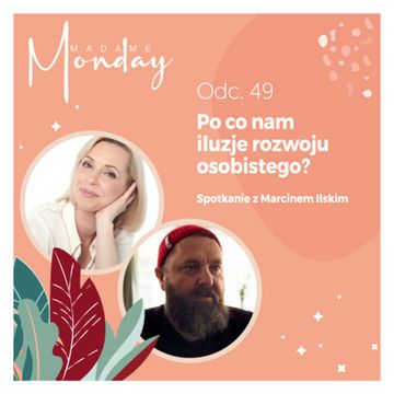 Po co nam iluzje rozwoju osobistego? audiobook, Joanna Flis