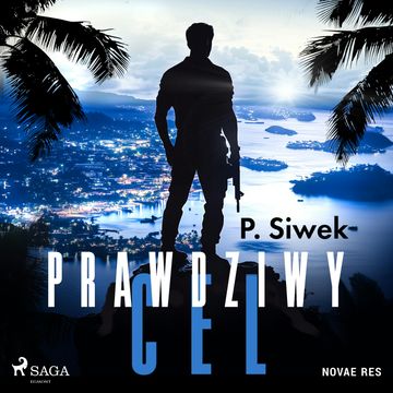 Prawdziwy cel audiobook, P. Siwek