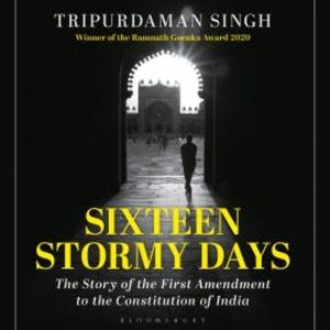 Sixteen Stormy Days, Tripurdaman Singh